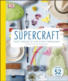 Image for Supercraft  : easy projects for every weekend
