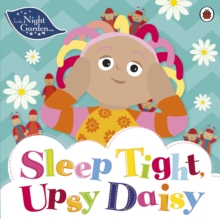 Image for Sleep tight, Upsy Daisy