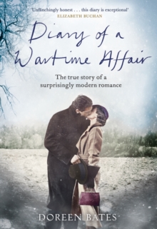 Image for Diary of a wartime affair  : the true story of a surprisingly modern romance