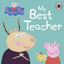 Image for Peppa Pig: My Best Teacher