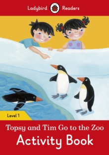 Image for Topsy and Tim: Go to the Zoo Activity Book - Ladybird Readers Level 1