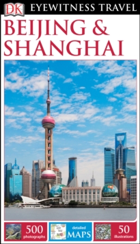 Image for DK Eyewitness Travel Guide: Beijing & Shanghai.
