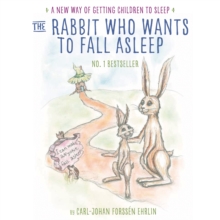 Image for The rabbit who wants to fall asleep  : a new way of getting children to sleep