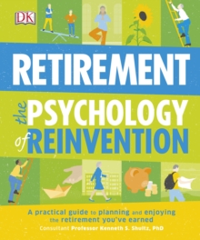 Image for Retirement The Psychology Of Reinvention.