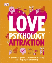 Image for Love The Psychology Of Attraction.