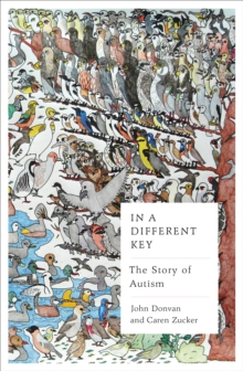 Image for In a different key  : the story of autism