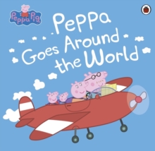 Image for Peppa goes around the world