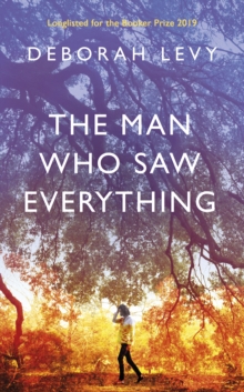 Image for The man who saw everything