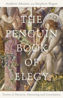 Image for The Penguin book of elegy  : poems of memory, mourning and consolation