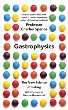 Image for Gastrophysics  : the new science of eating