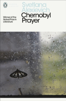 Image for Chernobyl prayer: a chronicle of the future