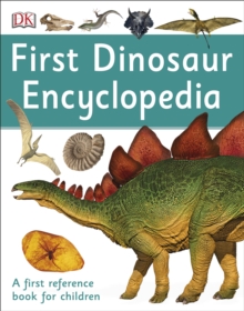 Image for First dinosaur encyclopedia.