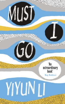 Image for Must I go : a novel