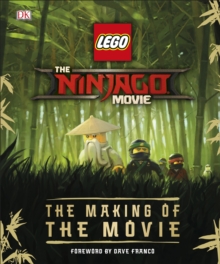 Image for The Lego Ninjago movie  : the making of the movie