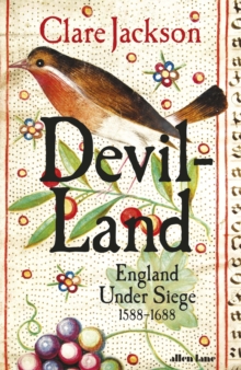 Image for Devil-land  : England under siege, 1588-1688