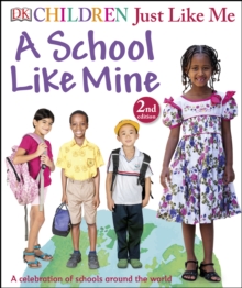 Image for A school like mine: a celebration of schools around the world