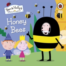 Image for Ben and Holly's Little Kingdom: Honey Bees