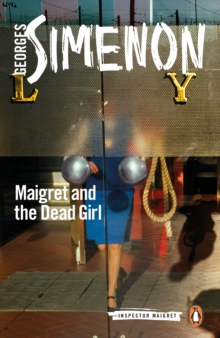 Image for Maigret and the dead girl