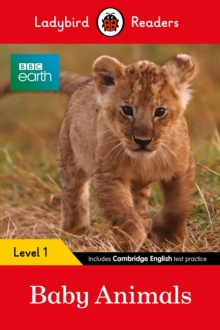 Image for Ladybird Readers Level 1 - BBC Earth - Baby Animals (ELT Graded Reader)