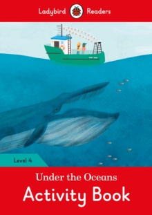 Image for Under the Oceans Activity Book - Ladybird Readers Level 4