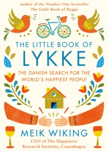 Image for The little book of Lykke  : the Danish search for the world's happiest people