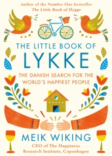Image for The little book of Lykke: secrets of the world's happiest people