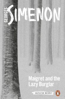 Image for Maigret and the lazy burglar