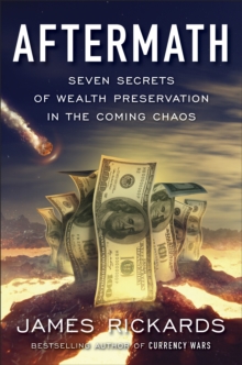 Image for Aftermath  : seven secrets of wealth preservation in the coming chaos