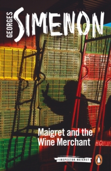 Image for Maigret and the wine merchant