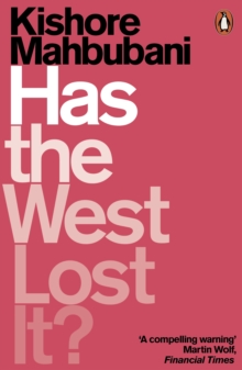 Image for Has the West lost it?: a provocation