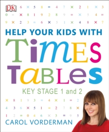 Image for Help Your Kids with Times Tables, Ages 5-11 (Key Stage 1-2)