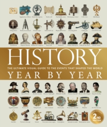 Image for History year by year  : the ultimate visual guide to the events that shaped the world