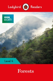 Image for Ladybird Readers Level 4 - BBC Earth - Forests (ELT Graded Reader)