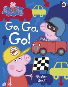 Image for Peppa Pig: Go, Go, Go! : Vehicles Sticker Book