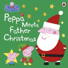 Image for Peppa meets Father Christmas