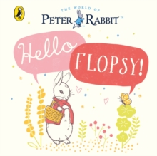 Image for Peter Rabbit: Hello Flopsy!