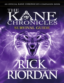 Image for The Kane chronicles: survival guide