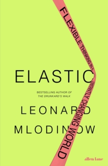 Image for Elastic  : flexible thinking in a constantly changing world