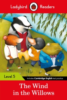 Ladybird Readers Level 5 – The Wind in the Willows (ELT Graded Reader)