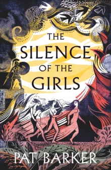 Image for The silence of the girls
