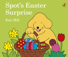 Image for Spot's Easter Surprise