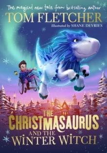 Image for The Christmasaurus and the Winter Witch
