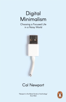 Image for Digital minimalism: on living better with less technology