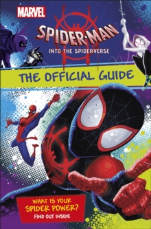 Image for Marvel Spider-Man Into the Spider-Verse The Official Guide