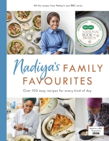 Image for Nadiya's family favourites  : over 100 easy recipes for every kind of day