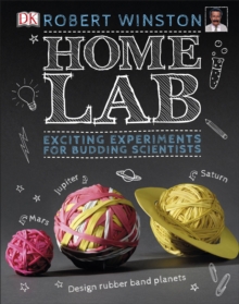Image for Home lab: exciting experiments for budding scientists