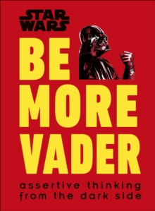 Image for Be more Vader