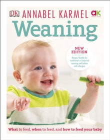 Image for Weaning  : what to feed, when to feed, and how to feed your baby