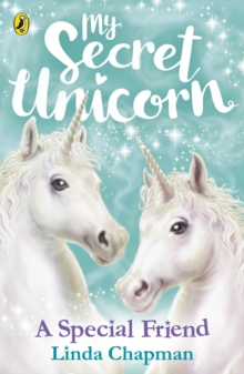 Image for My Secret Unicorn: A Special Friend