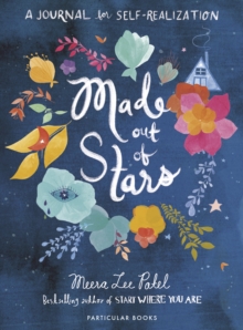 Made Out of Stars: A Journal for Self-Realization